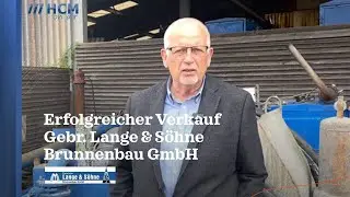 Erfolgreicher Verkauf der Gebr. Lange & Söhne Brunnenbau GmbH