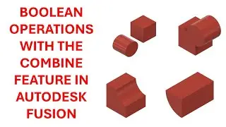 Учебное пособие по Autodesk Fusion — Булевы операции с помощью инструмента «Объединение»