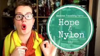 Babbles Travelling Yarns - Hope & Nylon - 102