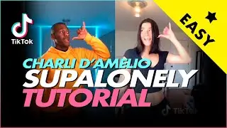 SUPALONELY TIKTOK | DANCE TUTORIAL | CHARLI D'AMELIO VERSION | with original music