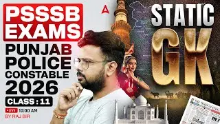 Punjab Police Constable/PSSSB Exams Preparation 2026 | Static GK Class #11 | By Raj Sir