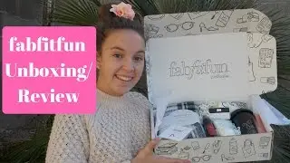 FabFitFun Winter 2016 Editors Box Reveal!!!
