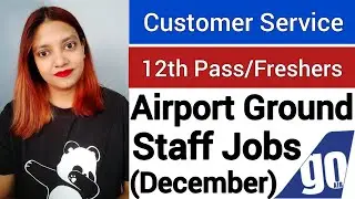 GoAir Airline Jobs 2020 | Airport Ground Staff Jobs | Airport Jobs | Fresher Jobs | Apply Now