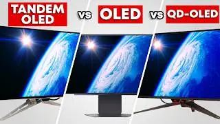 Tandem OLED vs QD OLED vs WOLED: What's The Difference and Which is Better?