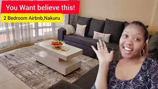 Inside the Stunning 2-Bedroom Airbnb in Nakuru