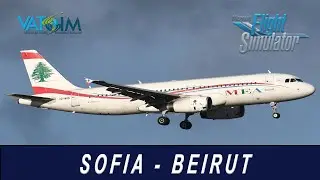 ✈️ VATSIM Beirut Online LIVE | Fenix A320 | MSFS 2020 | Full ATC Event