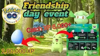 Friendship day event - 3X Catch XP | 2,00,000 XP free with new collection challenge |increase level|