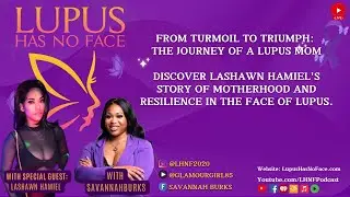 LHNF: The Journey of A Lupus Mom
