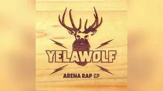 Yelawolf - Candy And Dreams (Arena Rap EP)