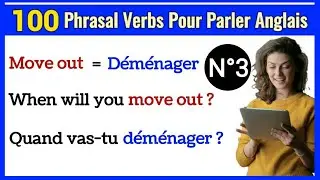 100 Phrasal Verbs Pour Apprendre Anglais Facilement.