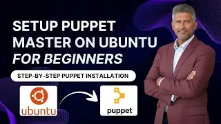 How to Setup Puppet Master on Ubuntu | Puppet Tutorials | Install Puppet Master