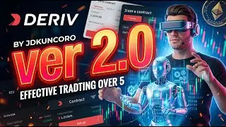 [ver 2.0] EFFECTIVE TRADING OVER 5 BY JDKUNCORO | DERIV FREE BOT