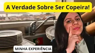 A Verdade Sobre Trabalhar como Copeira em Hotel 🏨