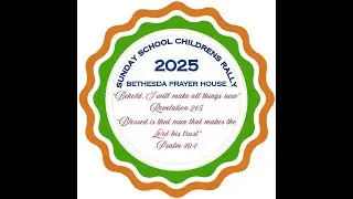 Bethesda Sunday School Rally 2025 Pune