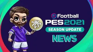 PES 2021 News #10 PES 2021 Season Update! Licences, Stadiums, Price