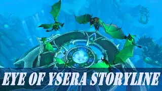 Eye of Ysera Storyline | Questline | Walkthrough | Defenders of the Dream