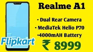 Realme A1 India Launch date and Price ||  Flipkart Exclusive