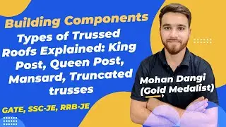 Types of Trussed Roofs Explained: King Post, Queen Post, Mansard, Truncated trusses | Mohan Dangi