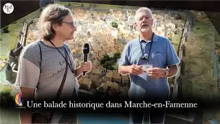 Une balade historique dans Marche-en-Famenne