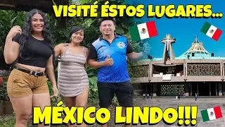Visite MEXICO y conoci muchos lugares - Un sueño hecho Realidad / EL SALVADOR SV Y MÁS