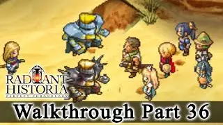 Radiant Historia: Perfect Chronology Walkthrough Part 36: Executioner Palomides (HQ) No Commentary