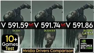 Nvidia Drivers (V 591.59 vs V 591.74 vs V 591.86) - Test In 10+ Games - RTX 2060