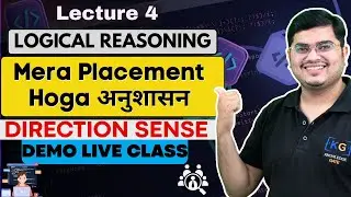 🛑 Direction Sense | Logical Reasoning for Placements | MERA PLACEMENT HOGA अनुशासन - Live Demo Class