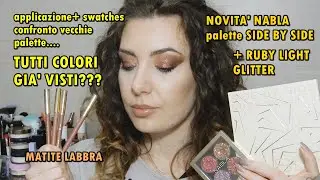 SIDE BY SIDE+RUBY LIGHTS-palette NABLA+MATITE-swatches,applicazione,confronto,colori già visti??