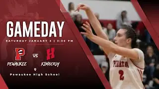PTV - Girls Varsity Basketball - Pewaukee vs. Kimberly 1-3-26 - 3:30pm