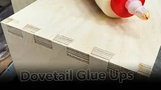 How to Glue Up Dovetail Drawers - Dovetail boxes that come out square!