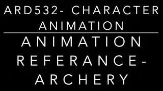 Animation Reference- Archery