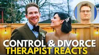 When Divorce Triggers Control & Violence: A Therapist&rsquo;s Perspective