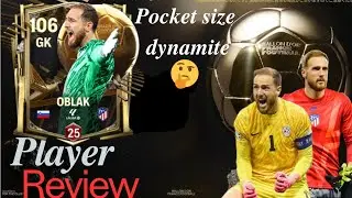 Oblak player review fc mobile || ballon d'or || pocket size dynamite ?