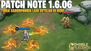 ALDOUS BUFF&NERF, XBORG NERF, SABER NERF, KAJA NERF, NATAN NERF - PATCH NOTE 1.6.06 MOBILE LEGENDS