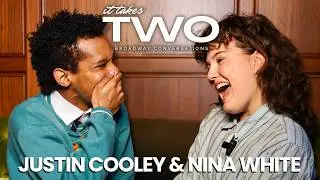 Justin Cooley & Nina White Share Broadway Memories and Hot Takes | It Takes Two