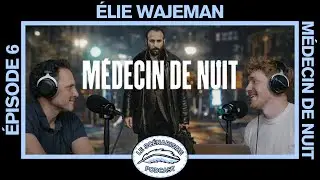 Qu'est-ce que LA NUIT raconte de nous ? 🌃 - Médecin de nuit avec Élie Wajeman