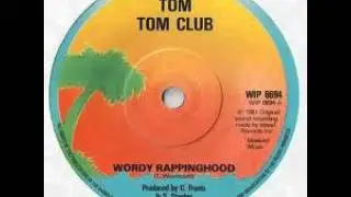 Tom Tom Club - Wordy Rappinghood 12