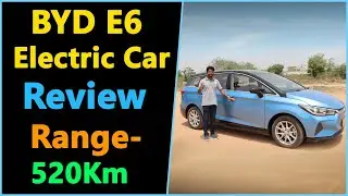 BYD E6 Electric Car Review | 520 KMS Range | Latest Electric cars | Electric Vehicles |  Pavan Kumar