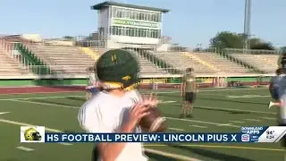 H.S. Football Preview: Lincoln Pius X