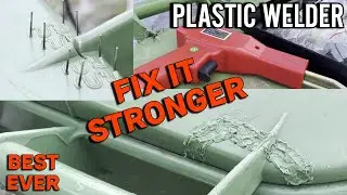 Repair Plastic Stronger Than Before Plastic Welding