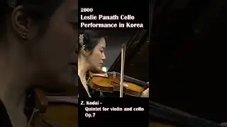 Leslie Panath (Z. Kodai - Quintet for violin and cello Op.7)