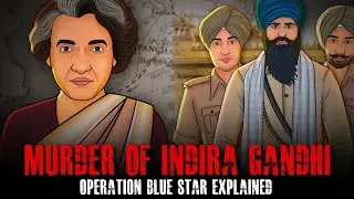 Emergency - Murder Of Indira Gandhi - Operation blue Star Explained | True कहानी | EP - 013