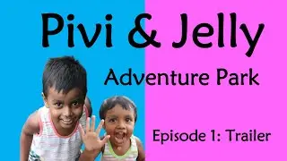 Tales of Pivi and Jelly_Episode 1_Trailer