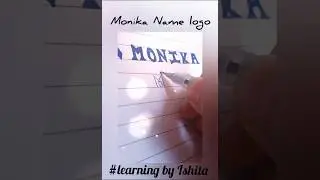 Monika name logo #art #logo #trendingshorts #viralvideo #learning by ishita