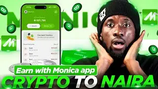 CRYPTO to NAIRA! Earn Money Daily! Earn Cash Backs with MONICA! STEP BY STEP