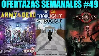 Ofertazas Semanales #49 | Zombicide, Twilight Struggle, Yucatan y... ¡muchos más!