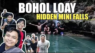 BOHOL LOAY HIDDEN FALLS (BOHOL ADVENTURE)