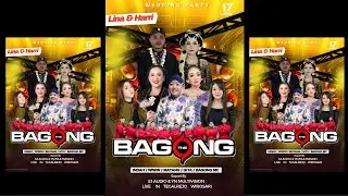LIVE STREAMING THE BAGONG // WEDDING LINA & HARRI // EDISI 17 JANUARI 2026 // LIVE TEGALREJO