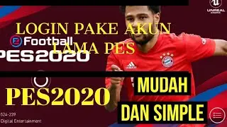 TUTORIAL LOGIN PES with LONG ACCOUNT - PES 2020, PES INDONESIA