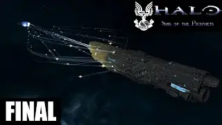 Sins of the Prophets UNSC Let`s Play Final